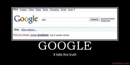 google-truth-google-gay-jonas-brothers-demotivational-poster-12438993231.jpg