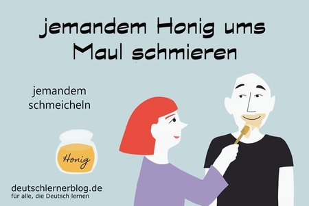 Honig-ums-Maul-schmieren-Redewendungen-deutschlernerblog.jpg
